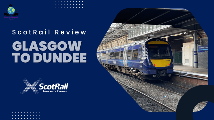 Glasgow to Dundee with ScotRail – Is it Really&nbsp;InterCity?